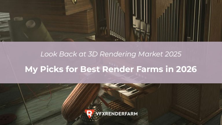Top 5 Best Render Farms For 2026 - VFXRenderfarm