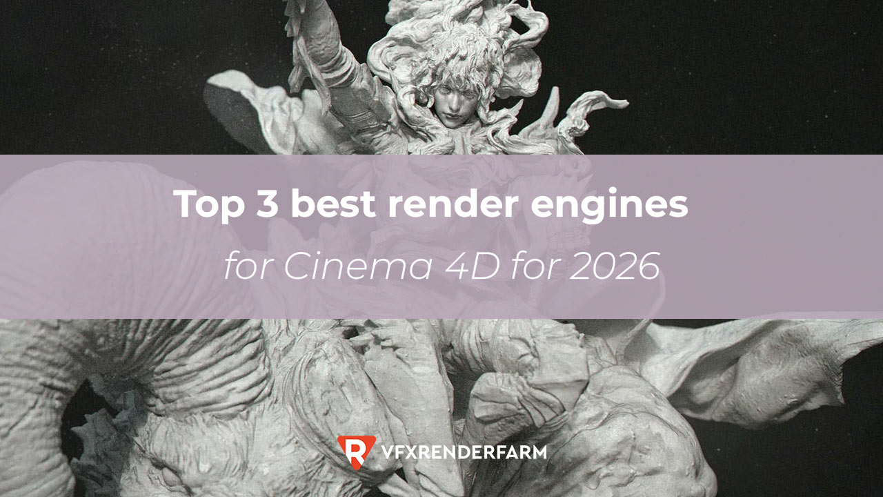 Top 3 best render engines for Cinema 4D for 2026