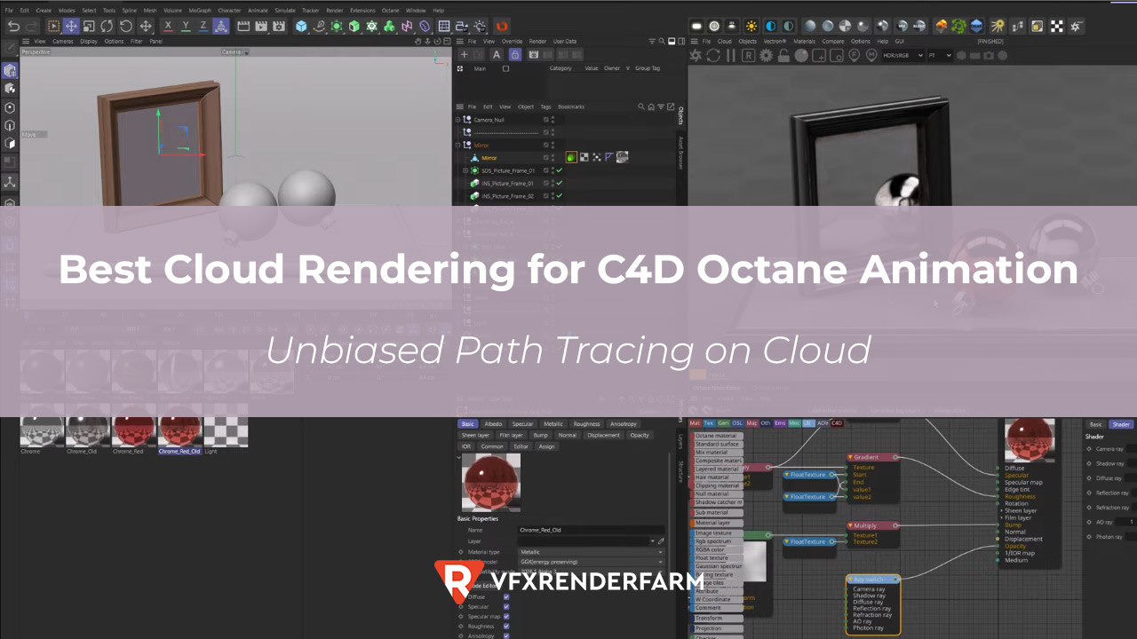 Best Cloud Rendering for C4D Octane Animation: Unbiased Path Tracing on Cloud Best Cloud Rendering for C4D Octane Animation: Unbiased Path Tracing on Cloud