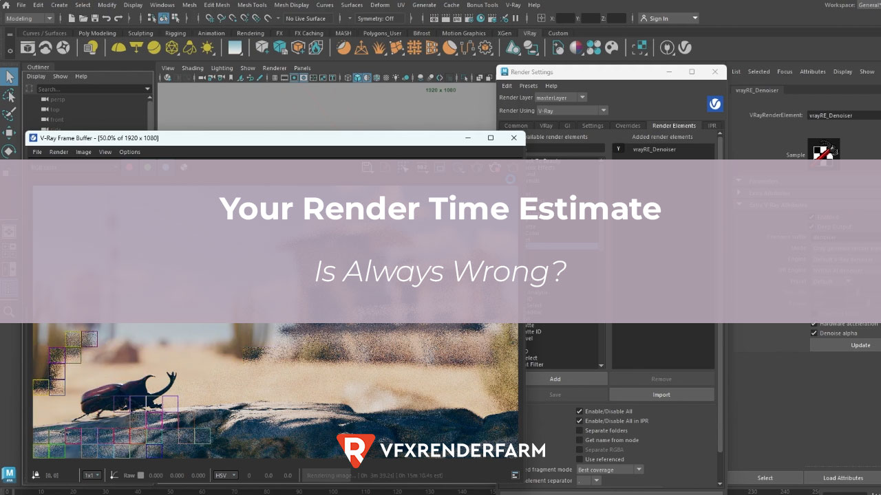The Real Reason Your Render Time Estimate Is Always Wrong The Real Reason Your Render Time Estimate Is Always Wrong