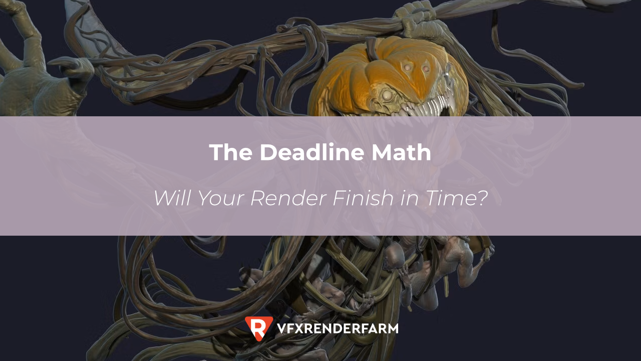 The Deadline Math: Will Your Render Finish in Time? The Deadline Math: Will Your Render Finish in Time?