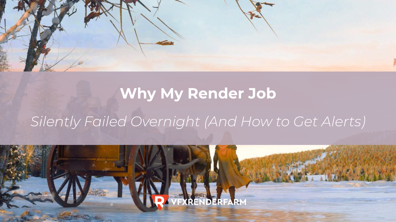 Why My Render Job Silently Failed Overnight (And How to Get Alerts) Why My Render Job Silently Failed Overnight (And How to Get Alerts)