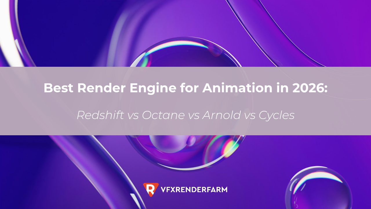 Best Render Engine for Animation in 2026: Redshift vs Octane vs Arnold vs Cycles