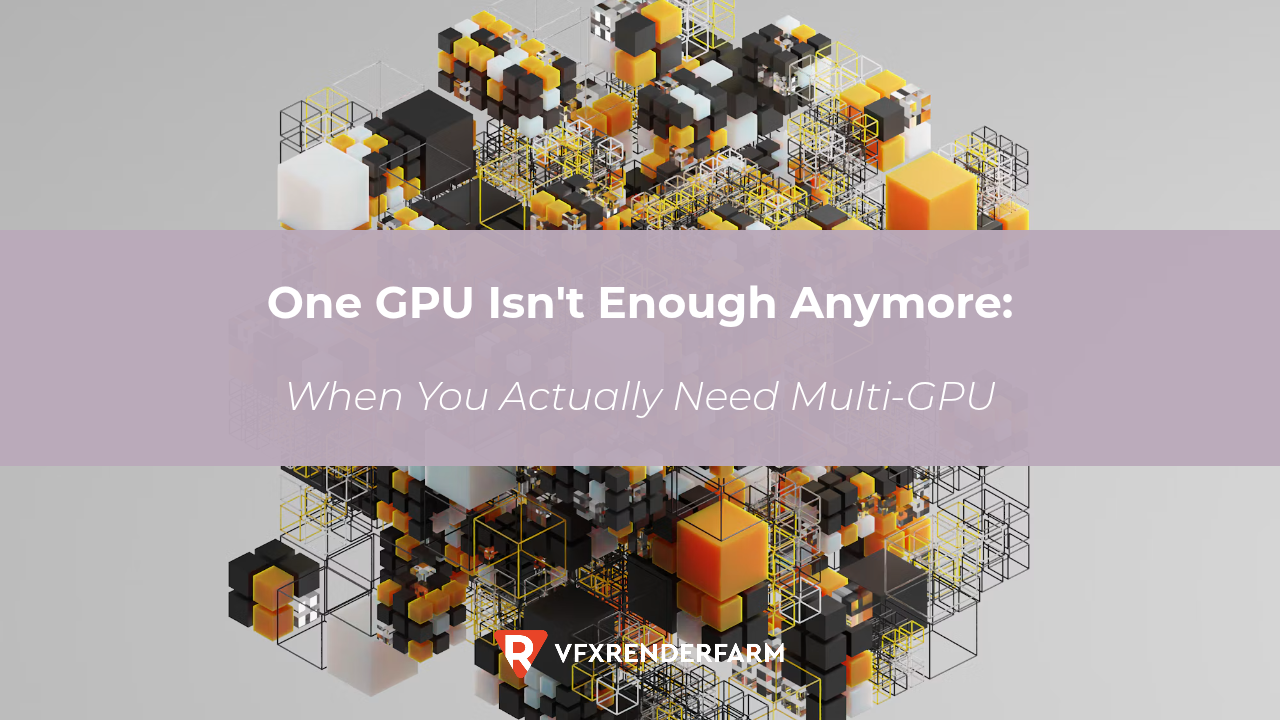 One GPU Isn’t Enough Anymore: When You Actually Need Multi-GPU